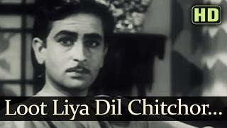 Loot Liya Dil Chitchor Ne (HD) - Dil Ki Rani Songs