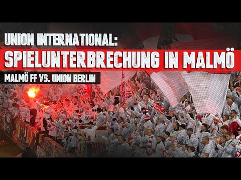 Europa League: Fans von Union Berlin und Malmö FF sorgen für SPIELUNTERBRECHUNG (06.10.2022)