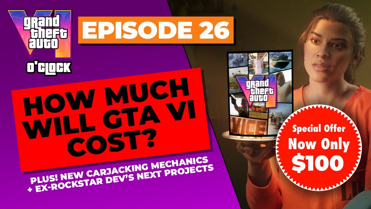 GTA VI O'clock - Will GTA 6 cost you more than other games? - YouTube