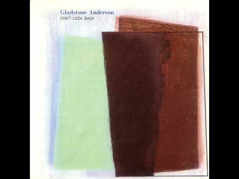 Gladstone Anderson - Don't Look Back (1985) (Full Album)