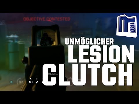 RAINBOW SIX SIEGE ► locker unmöglicher Lesion Clutch