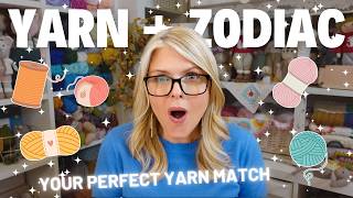 Yarn Horoscope: 12 PERFECT YARNS for Every Zodiac Sign!