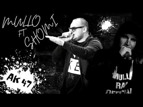 MULLO - AK 47 FT. SHOMI ( EMERES / MIXTAPE)