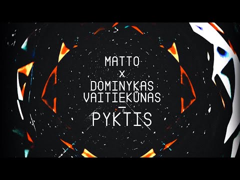 Matto x Dominykas Vaitiekūnas - Pyktis