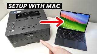 How to Connect Mac to Brother HL-L2460DW Printer Using Wifi