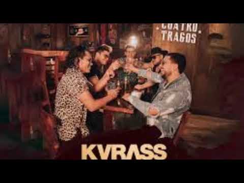 Cuatro tragos kvrass -  full audio original
