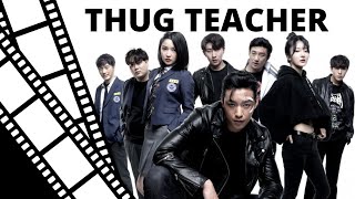 THUG TEACHER - Full movie with english subtitles