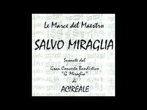 Interforze- Salvo Miraglia- (Marcia Militare)