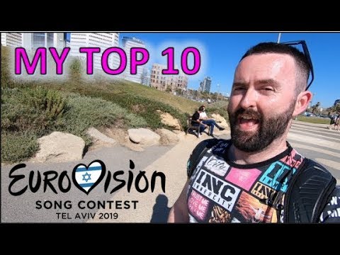 Eurovision 2019: My Top 10!!!!