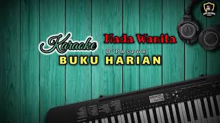 Download lagu Buku Harian - D'Paspor Pop Karaoke Nada Wanita mp3 Download lagu Buku Harian - D'Paspor Pop Karaoke Nada Wanita mp3
