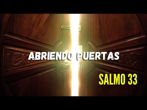 Psalm 33 to Open Doors of Blessing and Prosperity