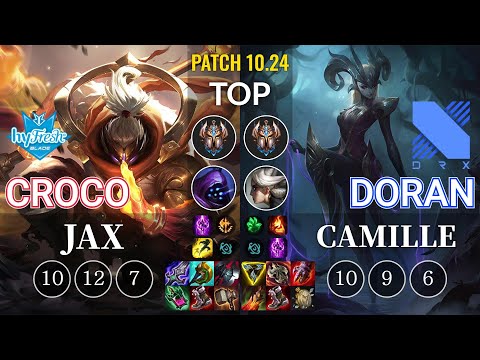 hyF Croco Jax vs DRX Doran Camille Top - KR Patch 10.24