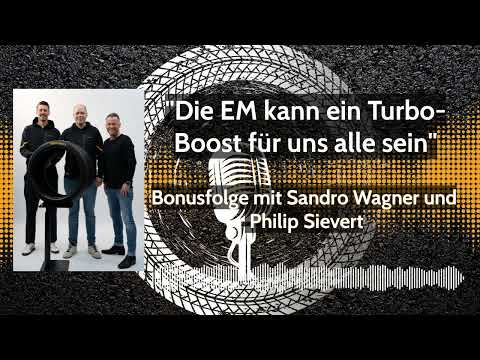 Bonusfolge | „Die EM kann ein Turbo-Boost für uns alle sein“