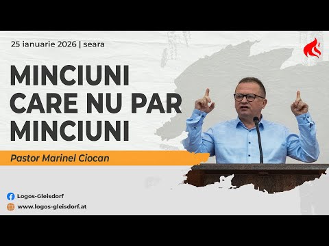 Minciuni care nu par minciuni - Pastor Marinel Ciocan | 25 Ianuarie 2026