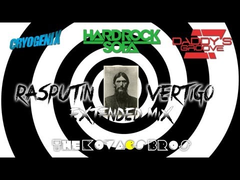 Hard Rock Sofa, Daddy's Groove, Cryogenix - Rasputin Vertigo (The Kovacs Bros Extended Mashup Remix)
