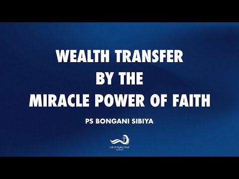 Trasferimento di ricchezza tramite il potere miracoloso di Dio #likeamightywindministries