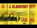 J Blackfoot - I stood on the sidewalk
