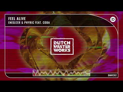 Enegizer, Phyric feat. CODA - Feel Alive [Hardstyle]