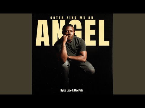 Gotta Find Me An Angel (Remastered)