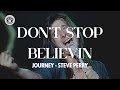 Journey Don T Stop Believin Letra Lyric