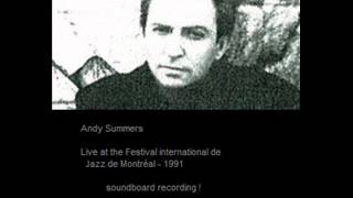 ANDY SUMMERS - Montreal 27-06-1991 The Spectrum (soundboard recording)