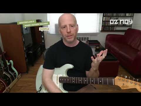 Oz Noy - Masterclass 9: Inside-Outside Soloing (Sample)