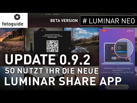 Luminar NEO# : Das UPDATE 0.9.2 ist da!  So nutzt ihr die neue SHARE APP