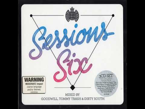 Ministry Of Sound AUS - Sessions Six (2009) - Goodwill, Tommy Trash & Dirty South - Discs 1, 2 & 3