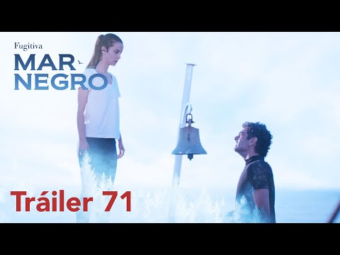 ¡Mar negro mañana estará con ustedes con su capítulo 71! | Fugitiva