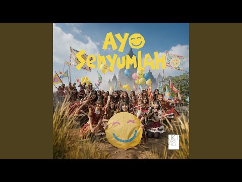 Ayo Senyumlah (Instrumental)