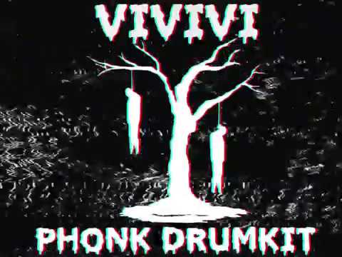 VIVIVI PHONK DRUMKIT (FREE DL)