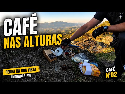 Fizemos Café no Alto da Pedra da Boa Vista | Café Nº02