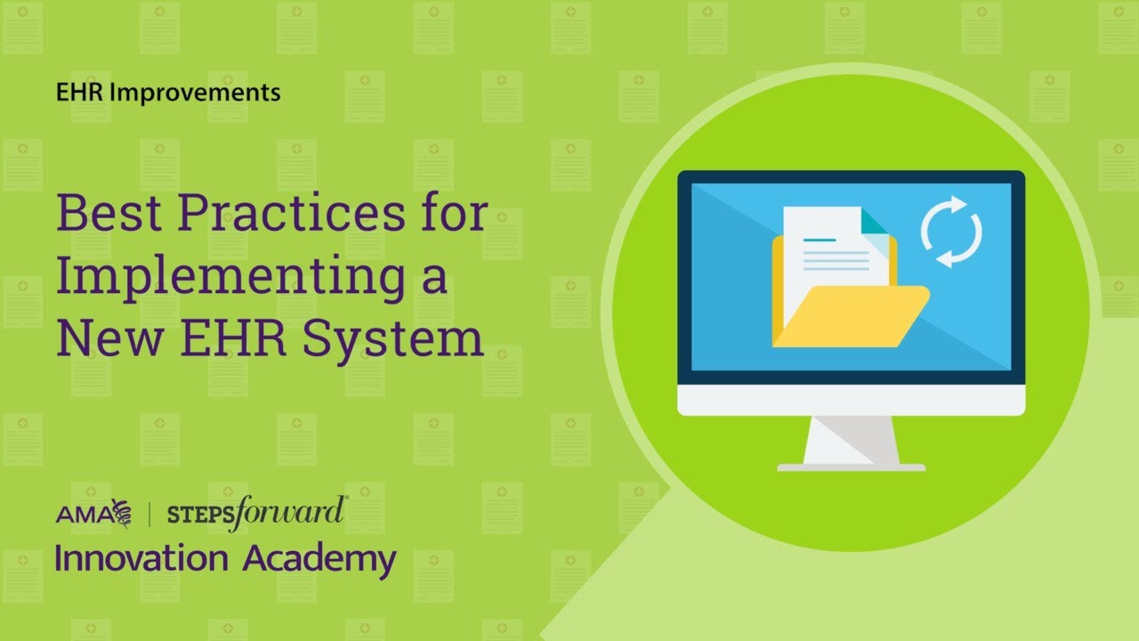 Best Practices for Implementing a New EHR System