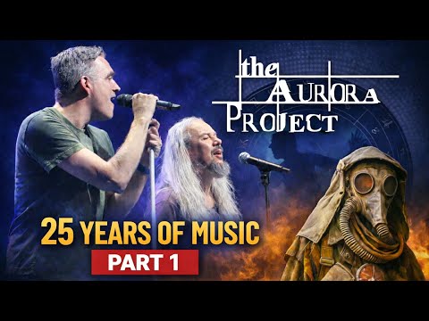 The Aurora Project - Celebrating 25 Years of Music & Friendship - Complete show (Part 1)