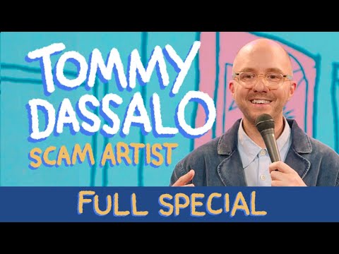 Scam Artist | Full Special | Tommy Dassalo