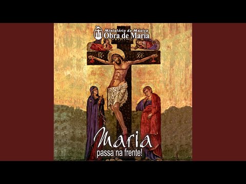 Obra de Maria - Abre Teu Coração - Comunidades