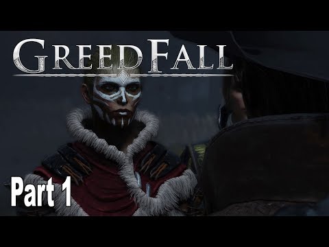 GreedFall - Gameplay Walkthrough Part 1 No Commentary [HD 1080P]