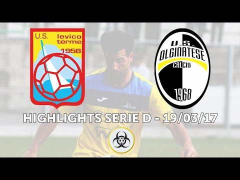 HIGHLIGHTS SERIE D - 22/04/2017: US Levico Terme - USD Olginatese Calcio 1-1