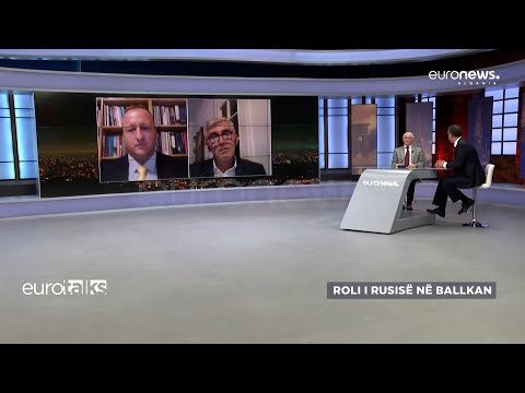 Roli i Rusisë në Ballkan | EuroTalks