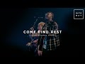 Come Find Rest | David and Lauren Mwonga | Gateway Worship