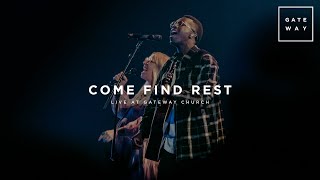 Come Find Rest