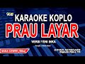 Yeni Inka Prau Layar Karaoke Koplo Nada Wanita
