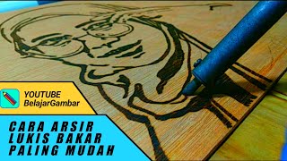 Download lagu Cara Arsir Lukis Bakar yang Benar mp3 Download lagu Cara Arsir Lukis Bakar yang Benar mp3