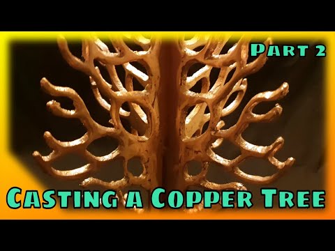 Casting a Copper Tree - Part 2 - With A Big Fat Ingot !!