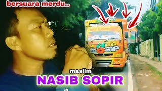 Download lagu Nasib Sopir - Asman Cayder (Cover Dangdut By Maslim) mp3
