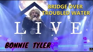 Bonnie Tyler - Solo Concert - BRIDGE OVER TROUBLED WATER [HD/HQ/MP4]