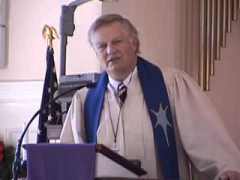 Chaffin Congregational Church Sermon 11-28-2010 Part 1 of 2