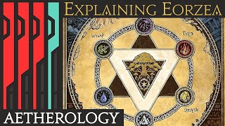 Explaining Eorzea: Aetherology - Magic, Aetherytes, Hydaelyn, Primals and More!