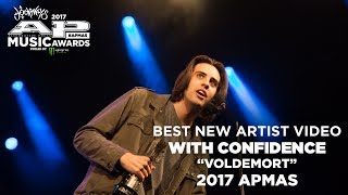 APMAs 2017 Best New Artist Music Video: WITH CONFIDENCE &quot;VOLDEMORT&quot;