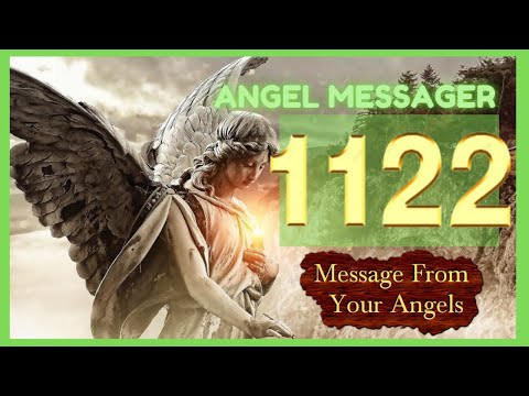 🎯Angel Number 1122 Meaning❤️connect with your angels and guides
